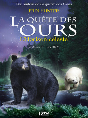 cover image of La quête des ours, cycle II--tome 5